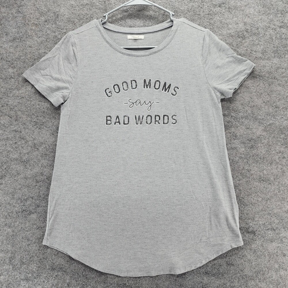 Maurices Shirt Womens Small Gray Short Sleeve Good Moms Bad Words